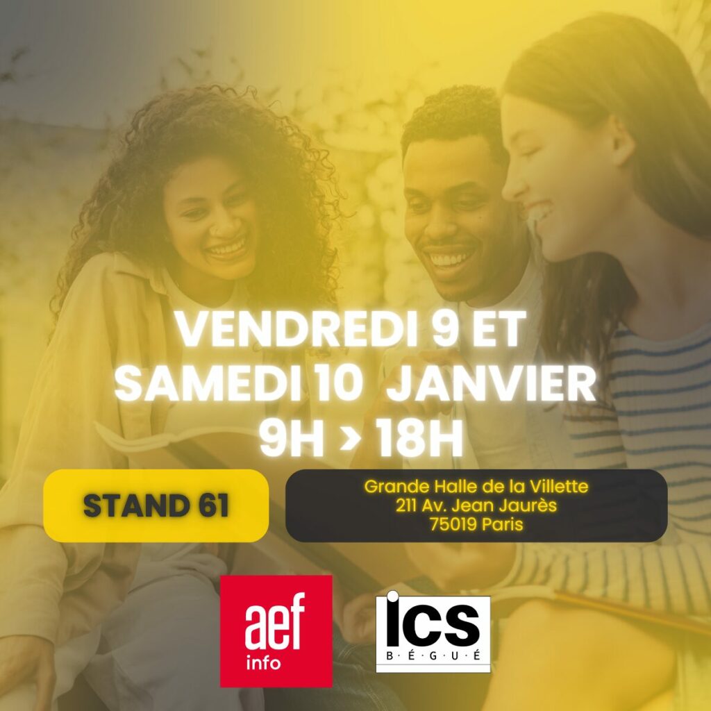 ICS Bégué - Salon postbac 2026 AEF 9 et 10 janvier 2026